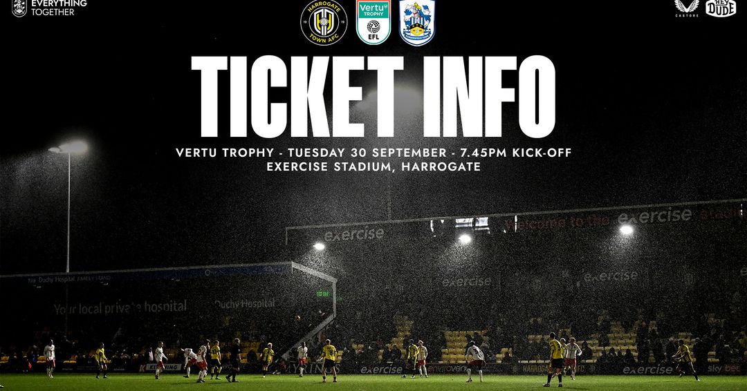 TICKETINFO: HARROGATE TOWN (A) - | VERTU TROPHY